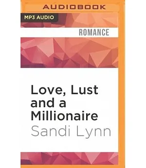 Love, Lust and a Millionaire