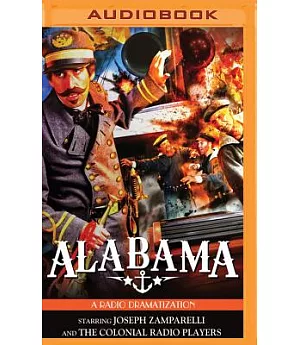 Alabama!: A Radio Dramatization
