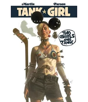 Tank Girl Two Girls One Tank 1