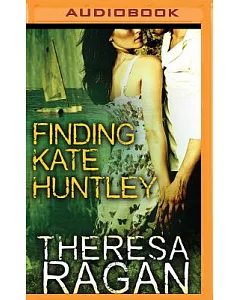 Finding Kate Huntley