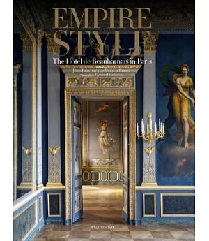 Empire Style: The Hotel De Beauharnais in Paris
