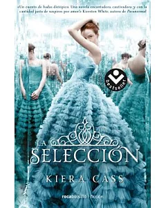 La selección/ The Selection
