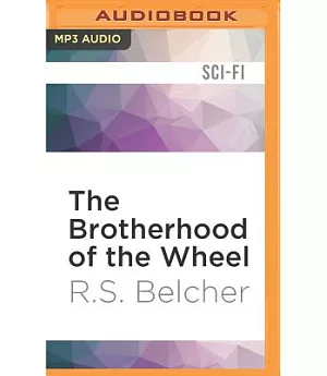 The Brotherhood of the Wheel