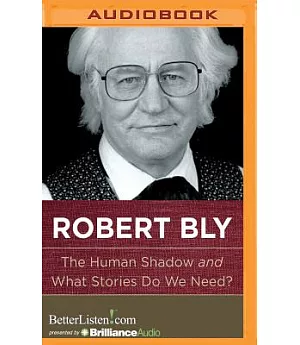 The Human Shadow and What Stories Do We Need?