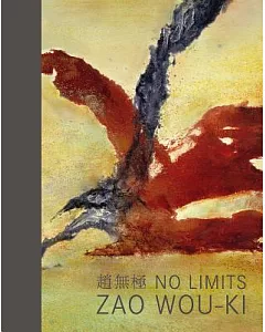 No Limits: Zao Wou-Ki