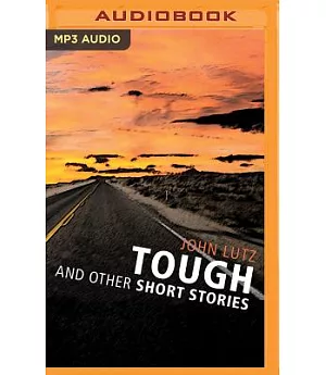 Tough and Other Short Stories
