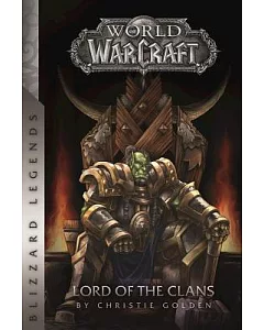World of Warcraft Lord of the Clans