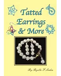 Tatted Earrings & More