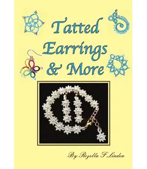 Tatted Earrings & More