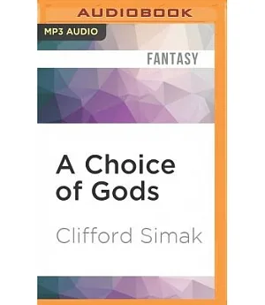 A Choice of Gods