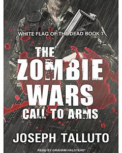 The Zombie Wars: Call to Arms
