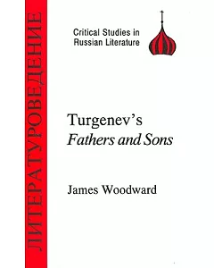Turgenev’s Fathers and Sons