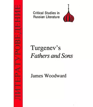Turgenev’s Fathers and Sons