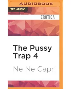 The Pussy Trap 4
