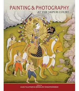 Painting and Photography: At the Jaipur Court