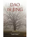 Dao De Jing: The United Version
