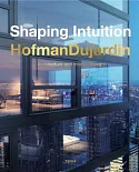 Shaping Intuition: Architecture and Interior Design