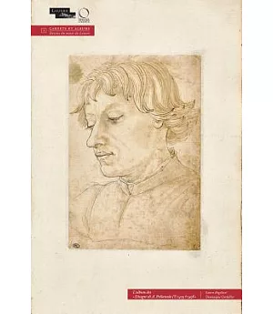 L’Album Des Disegni Di A. Pollaiuolo 1429-1498