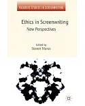 Ethics in Screenwriting: New Perspectives