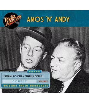 Amos ’n’ Andy Volume 2
