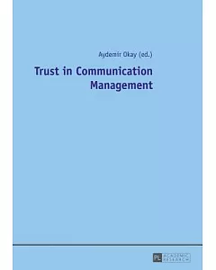 Trust in Communication Management