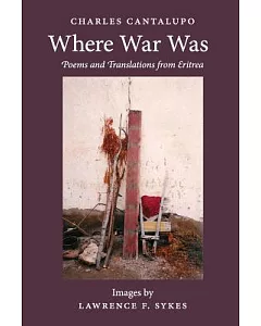 Where War Was: Poems and Translations from Eritrea