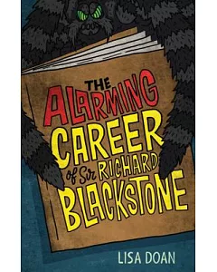 The Alarming Career of Sir Richard Blackstone