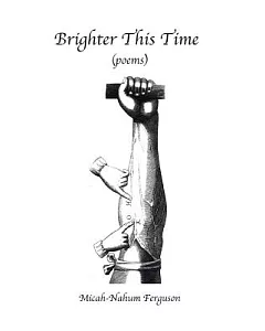 Brighter This Time: Poems
