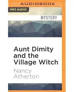 Aunt Dimity and the Village Witch