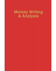 Melody Writing and Analysis