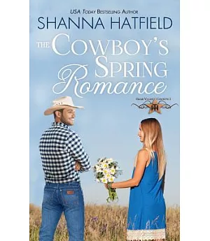 The Cowboy’s Spring Romance