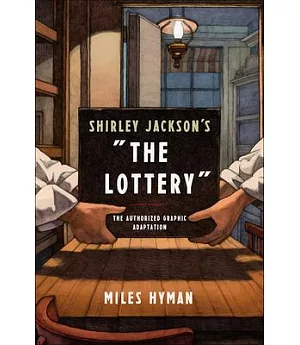 Shirley Jackson’s the Lottery