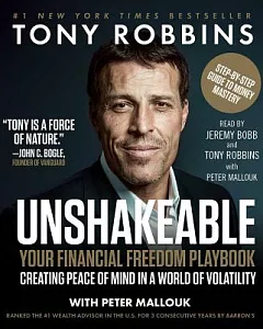 Unshakeable: Your Financial Freedom Playbook, Creating Peace of Mind in a World of Volatility