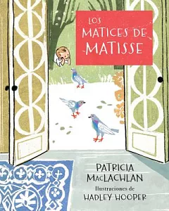 Los matices de Matisse/ The Iridescence of Birds