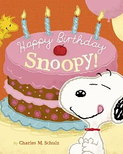Peanuts: Happy Birthday Snoopy!