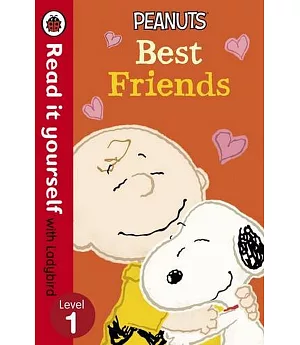Peanuts: Best Friends - Read it Yourself with Ladybird: Level 1