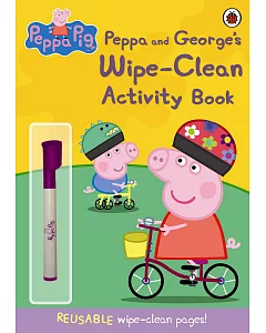 Peppa Pig: Peppa and George’s Wipe-Clean Activity Book