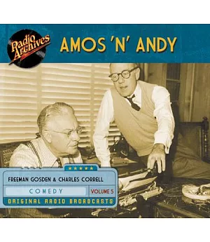 Amos ’n’ Andy Volume 5