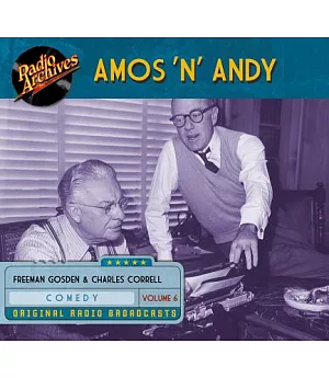 Amos ’n’ Andy Volume 6