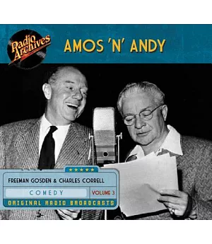 Amos ’n’ Andy Volume 3