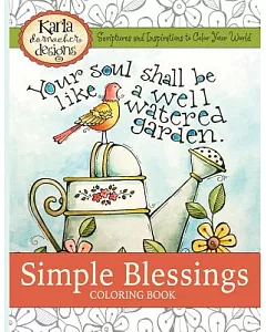 Simple Blessings Coloring Book: Scriptures and Inspirations to Color Your World