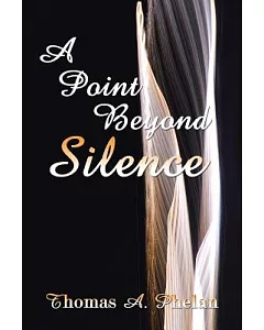 A Point Beyond Silence