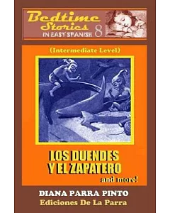 Los Duendes Y El Zapatero / The Elves and the Shoemaker