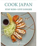 Cook Japan - Stay Slim - Live Longer