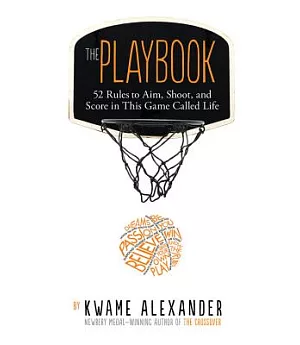 The Playbook: 52 Rules to Aim, Shoot, and Score in This Game Called Life