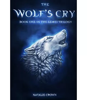 The Wolf’s Cry