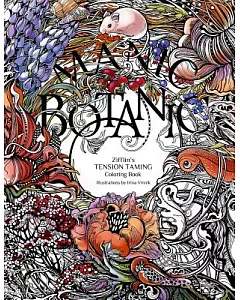 Manic Botanic: Zifflin’s Coloring Book