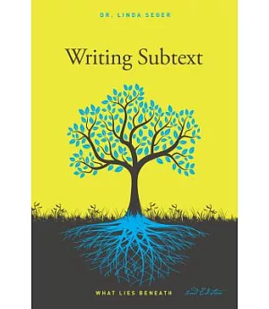 Writing Subtext: What Lies Beneath