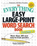 The Everything Easy Large-print Word Search Book: More Than 100 New Easy-to-read Puzzles