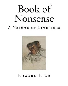 Book of Nonsense: A Volume of Limericks